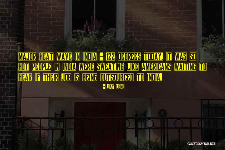 Outsourced Quotes By Jay Leno Outsourced Quotes By Jay Leno