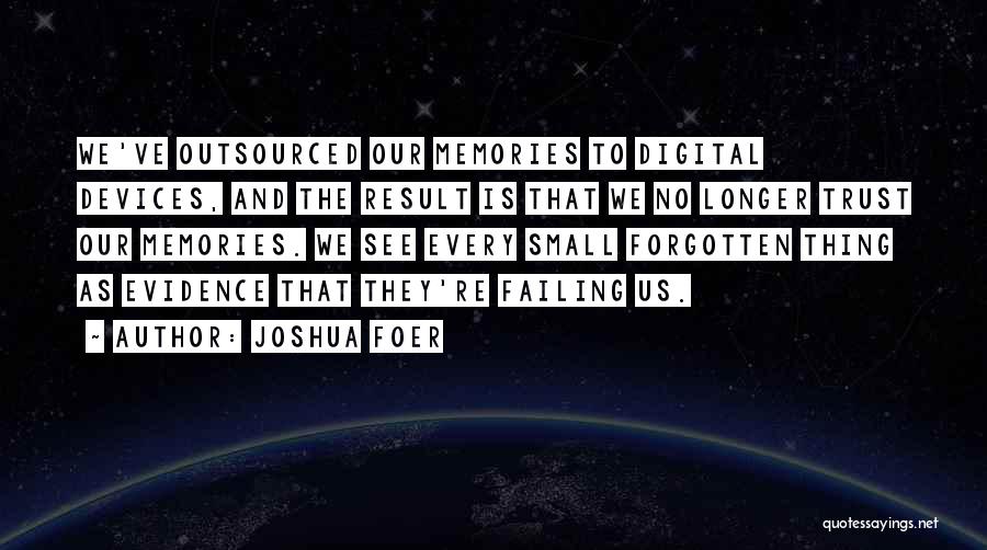 Outsourced Quotes By Joshua Foer