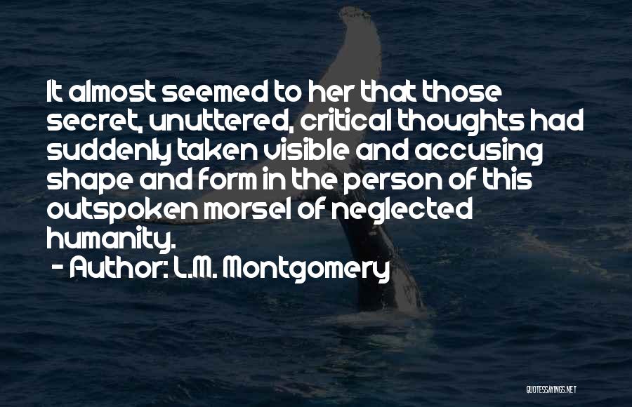 Outspoken Quotes By L.M. Montgomery