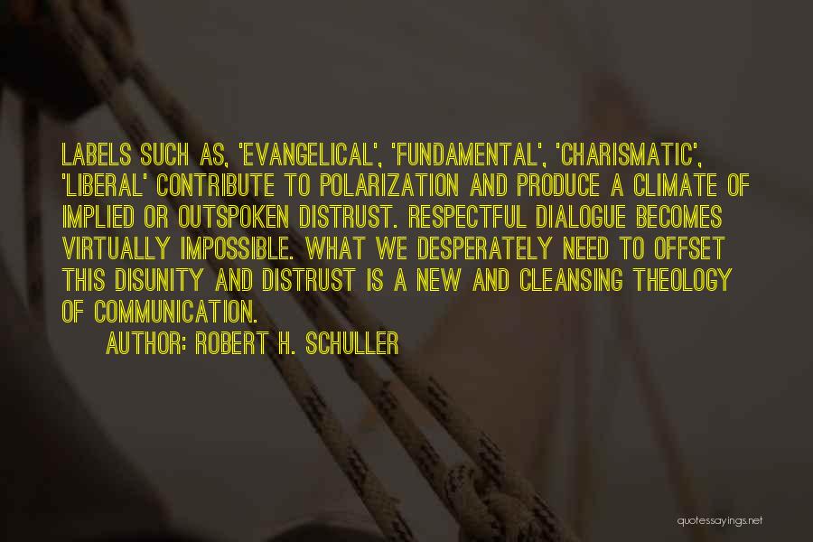 Outspoken Quotes By Robert H. Schuller