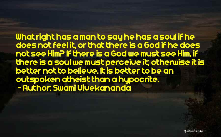 Outspoken Quotes By Swami Vivekananda