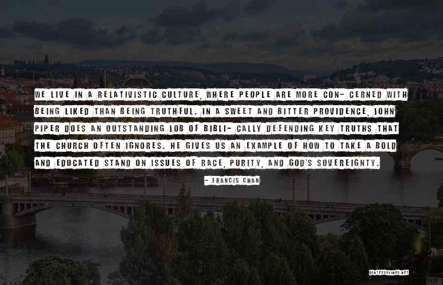 Outstanding Job Quotes By Francis Chan Outstanding Job Quotes By Francis Chan