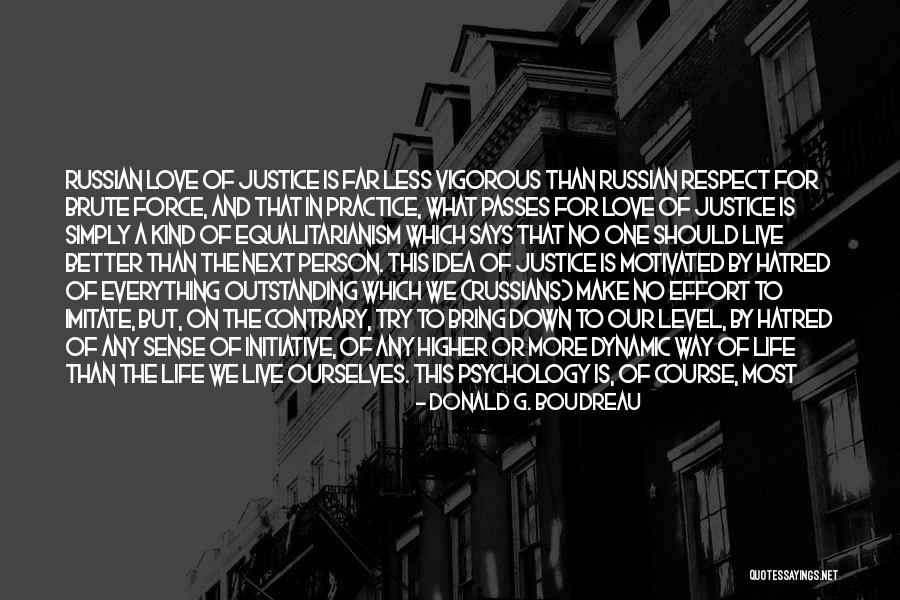 Outstanding Person Quotes By Donald G. Boudreau Outstanding Person Quotes By Donald G. Boudreau