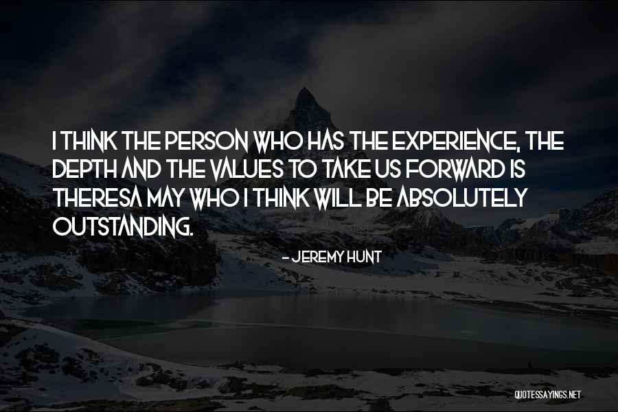 Outstanding Person Quotes By Jeremy Hunt Outstanding Person Quotes By Jeremy Hunt