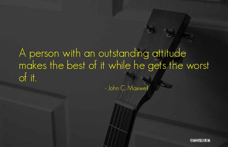 Outstanding Person Quotes By John C. Maxwell Outstanding Person Quotes By John C. Maxwell