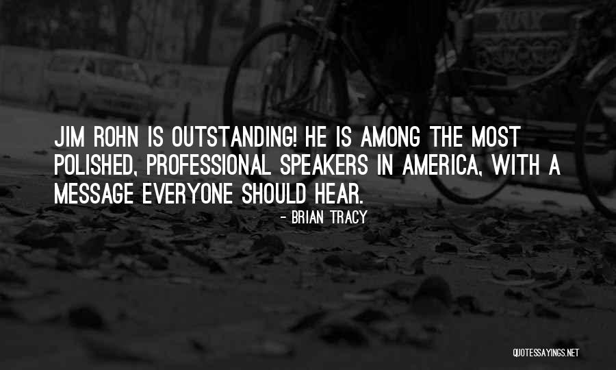 Outstanding Quotes By Brian Tracy