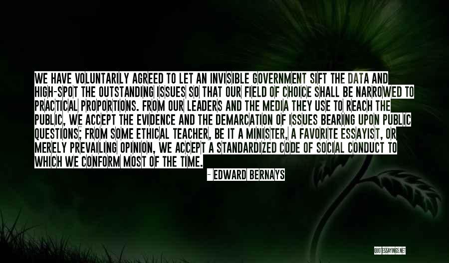 Outstanding Quotes By Edward Bernays Outstanding Quotes By Edward Bernays