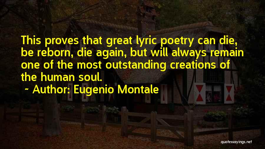 Outstanding Quotes By Eugenio Montale