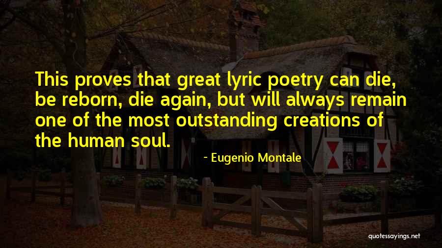 Outstanding Quotes By Eugenio Montale