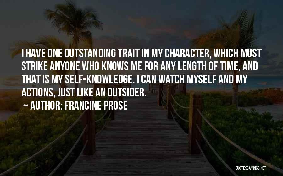 Outstanding Quotes By Francine Prose