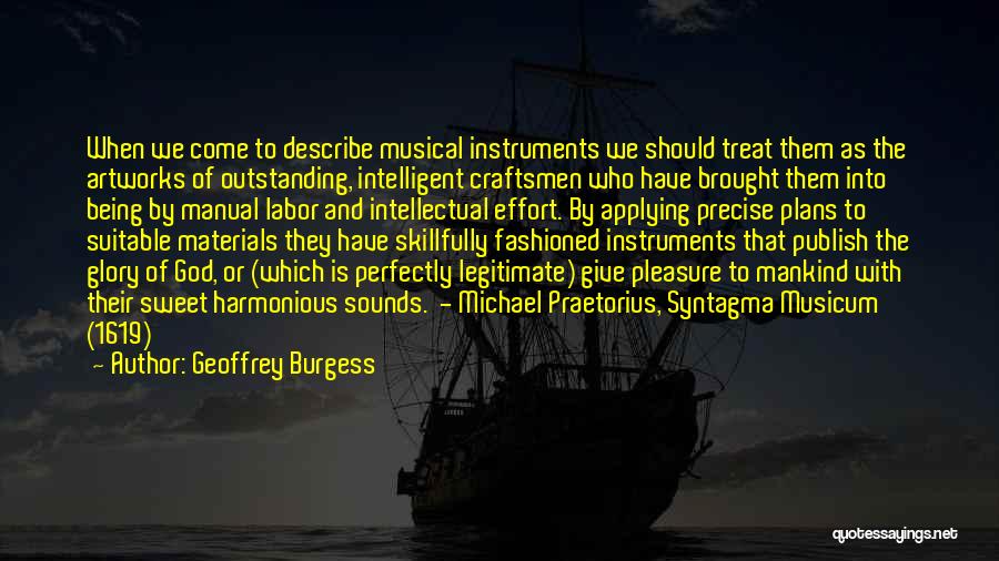 Outstanding Quotes By Geoffrey Burgess