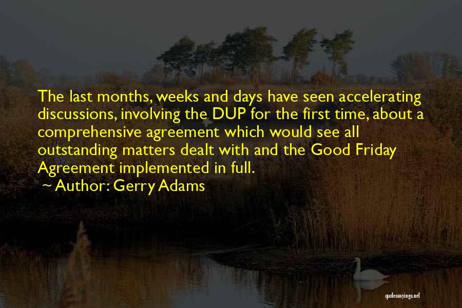 Outstanding Quotes By Gerry Adams