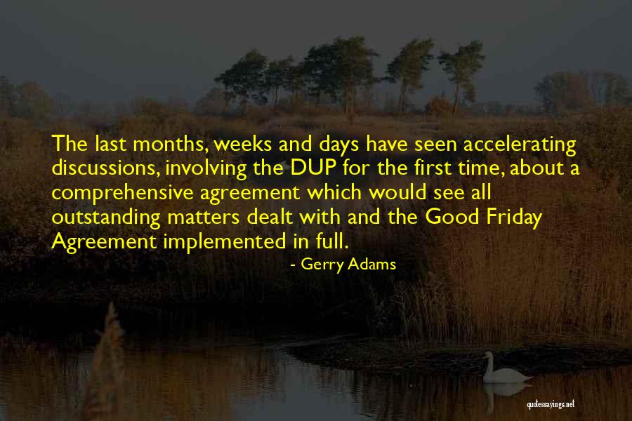 Outstanding Quotes By Gerry Adams