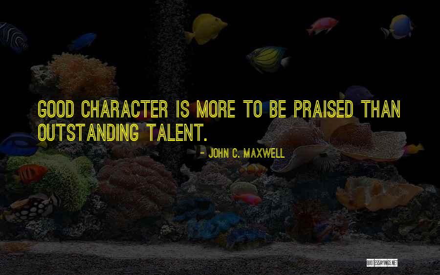 Outstanding Quotes By John C. Maxwell Outstanding Quotes By John C. Maxwell