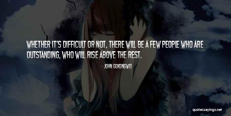 Outstanding Quotes By John Gokongwei Outstanding Quotes By John Gokongwei
