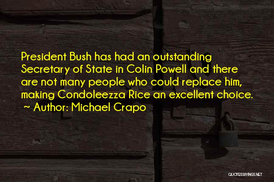 Outstanding Quotes By Michael Crapo