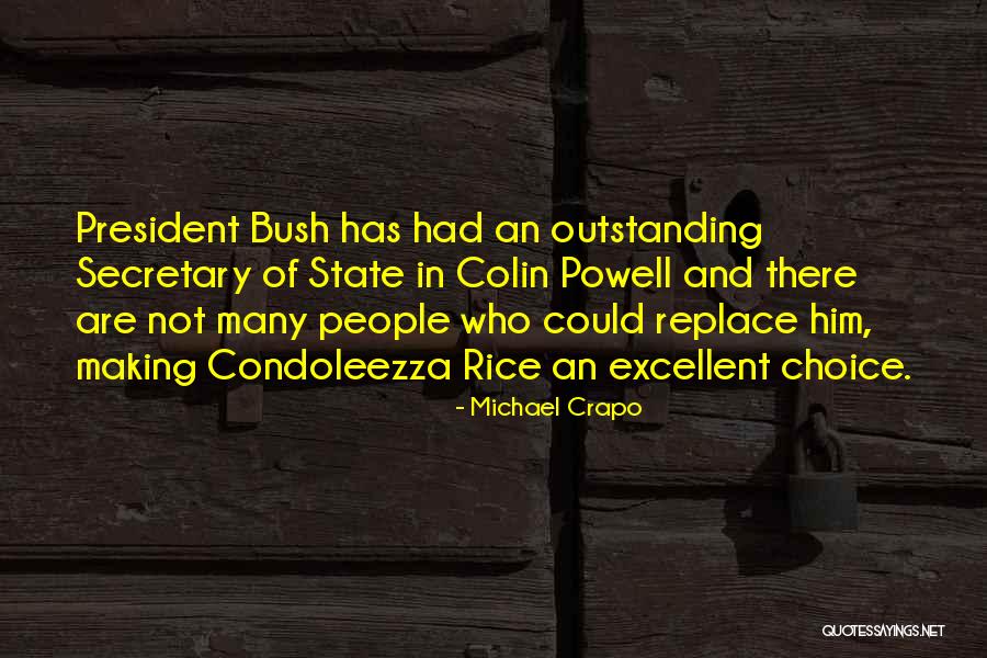 Outstanding Quotes By Michael Crapo