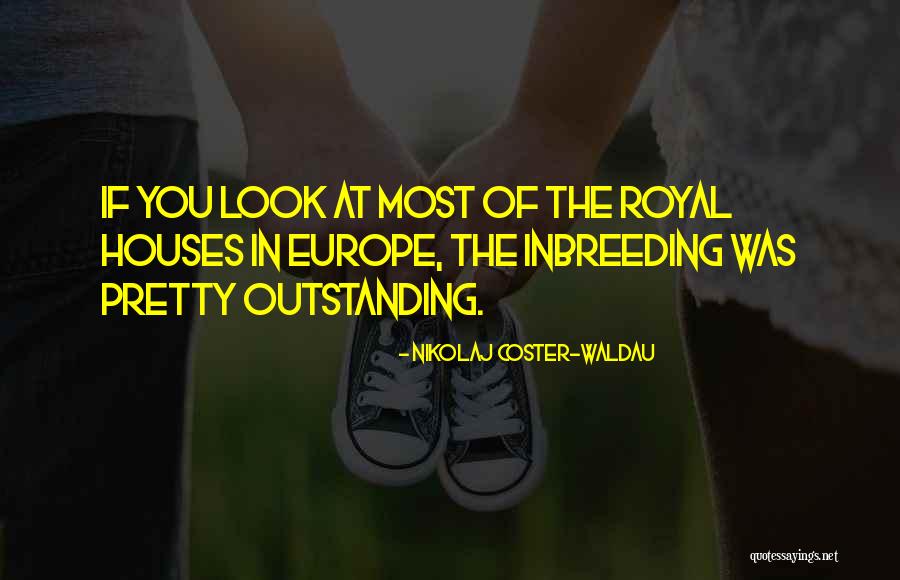 Outstanding Quotes By Nikolaj Coster-Waldau Outstanding Quotes By Nikolaj Coster-Waldau