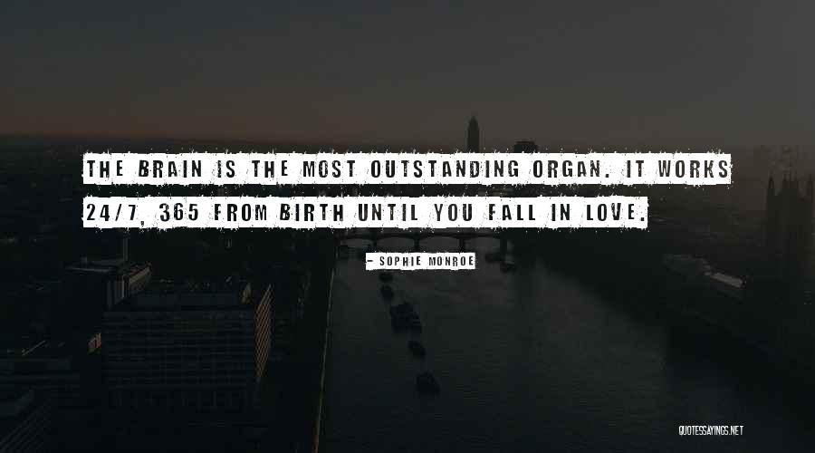 Outstanding Quotes By Sophie Monroe Outstanding Quotes By Sophie Monroe