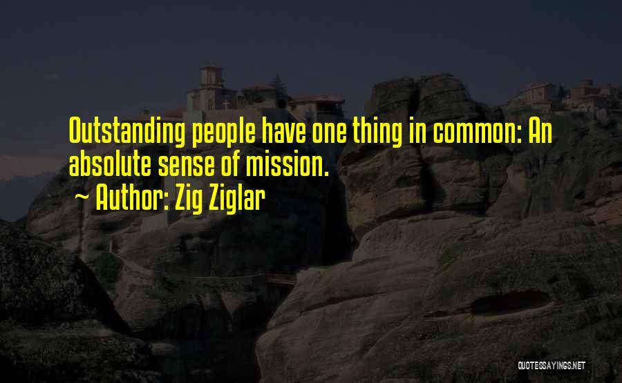 Outstanding Quotes By Zig Ziglar