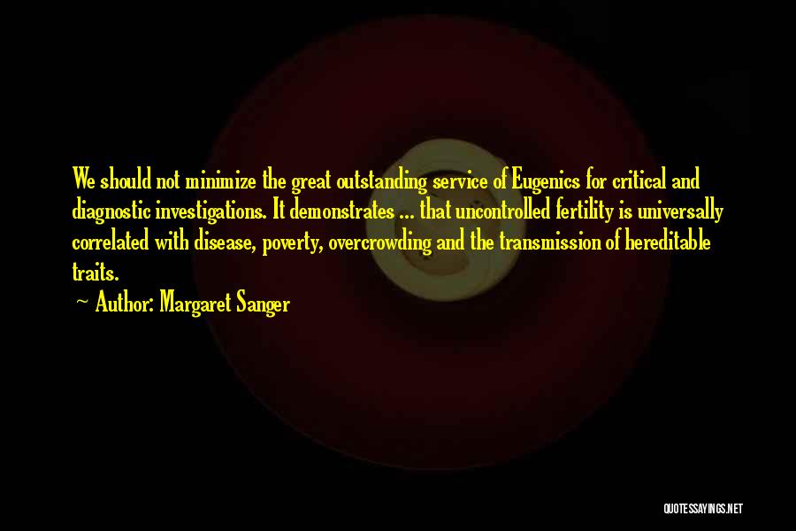 Outstanding Service Quotes By Margaret Sanger