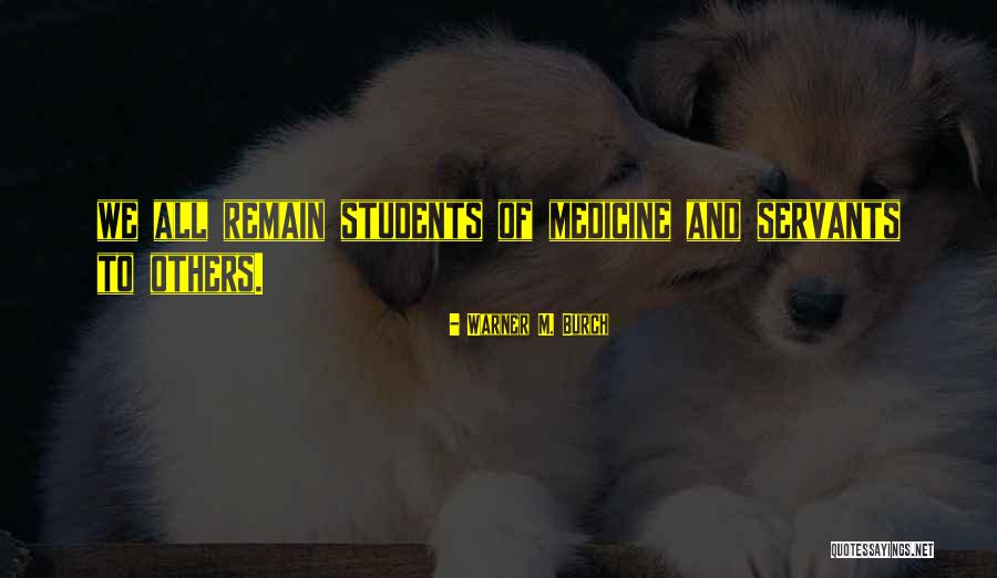 Outstandingly Good Quotes By Warner M. Burch Outstandingly Good Quotes By Warner M. Burch