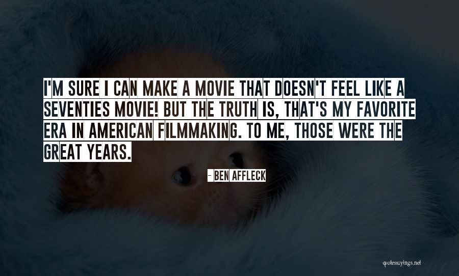 Outten Golden Quotes By Ben Affleck Outten Golden Quotes By Ben Affleck