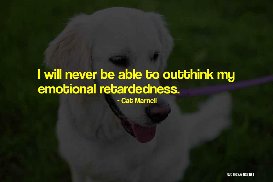 Outthink Them Quotes By Cat Marnell Outthink Them Quotes By Cat Marnell
