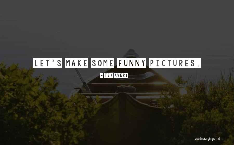 Outvote Sign Quotes By Tex Avery Outvote Sign Quotes By Tex Avery
