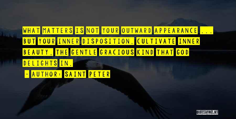 Outward Appearance Quotes By Saint Peter