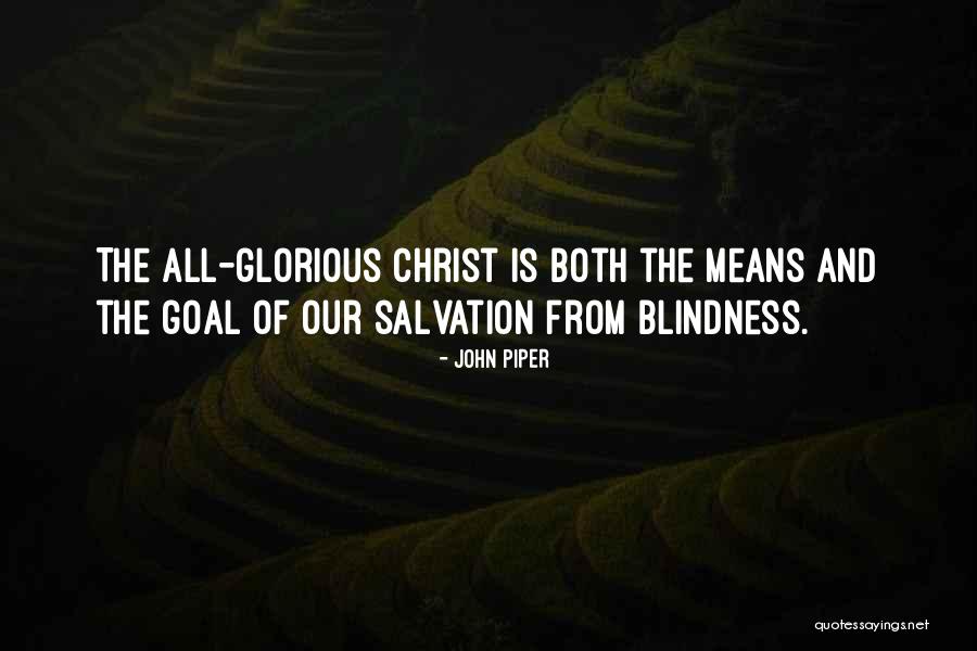 Outweigh Synonym Quotes By John Piper