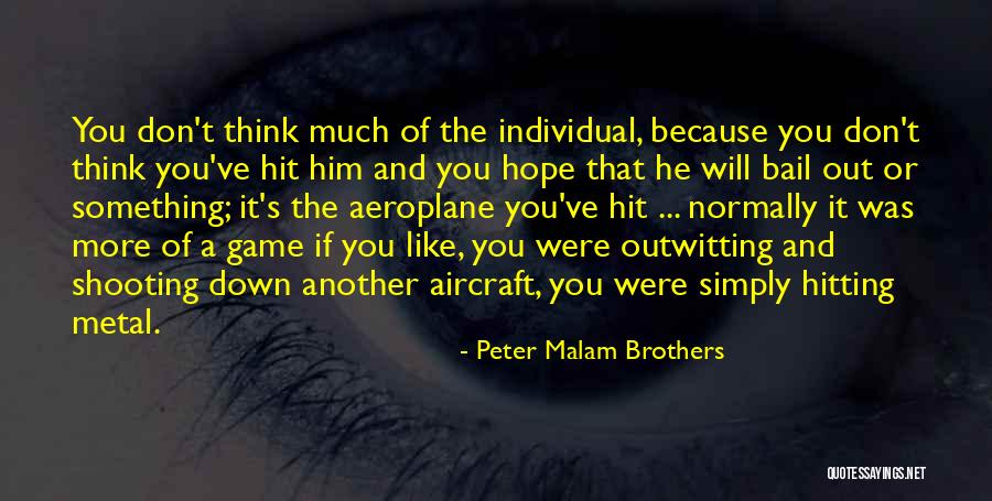 Outwitting Quotes By Peter Malam Brothers Outwitting Quotes By Peter Malam Brothers