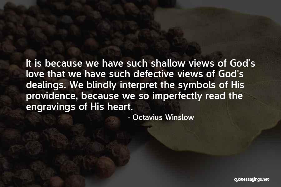 Outworking People Quotes By Octavius Winslow Outworking People Quotes By Octavius Winslow