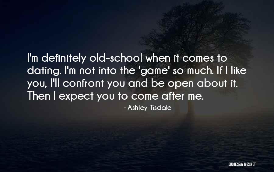 Outworks Company Quotes By Ashley Tisdale Outworks Company Quotes By Ashley Tisdale