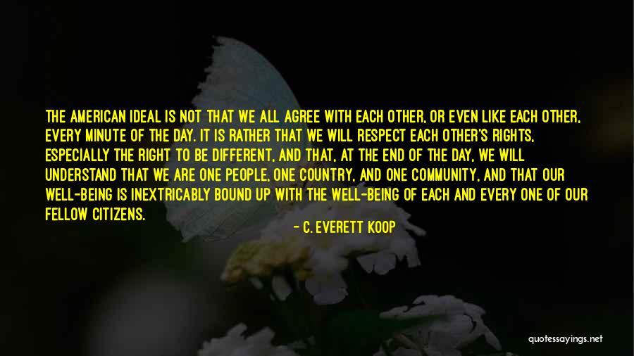 Outyoup Quotes By C. Everett Koop Outyoup Quotes By C. Everett Koop