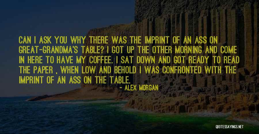 Ouverte Desprit Quotes By Alex Morgan Ouverte Desprit Quotes By Alex Morgan