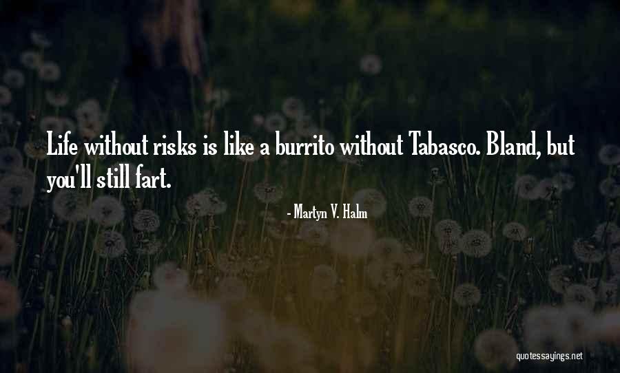 Ouvidos Sujos Quotes By Martyn V. Halm Ouvidos Sujos Quotes By Martyn V. Halm