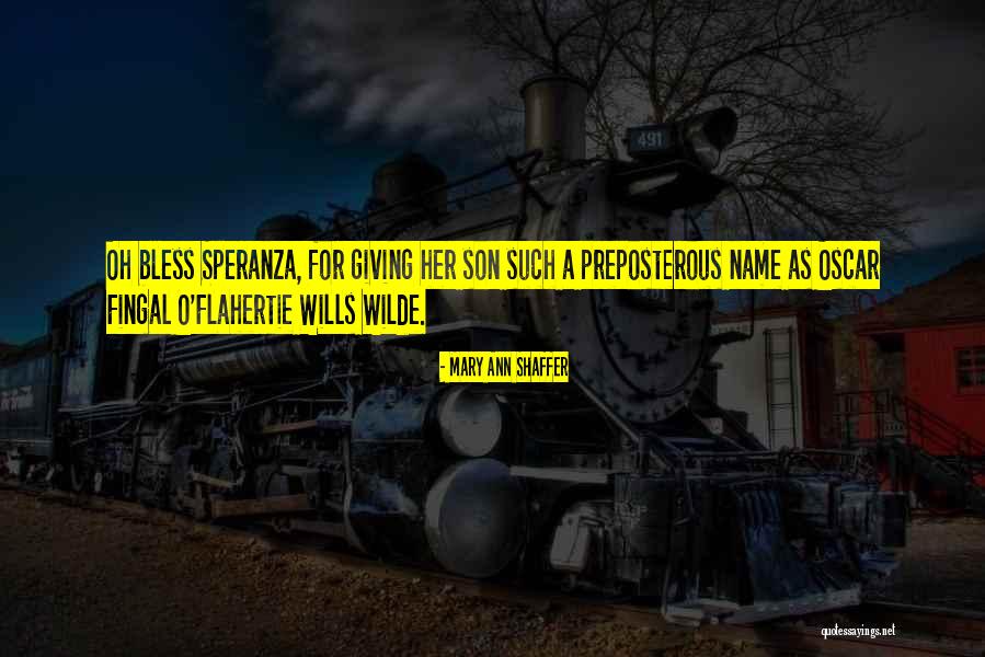 Ouvidos Sujos Quotes By Mary Ann Shaffer Ouvidos Sujos Quotes By Mary Ann Shaffer