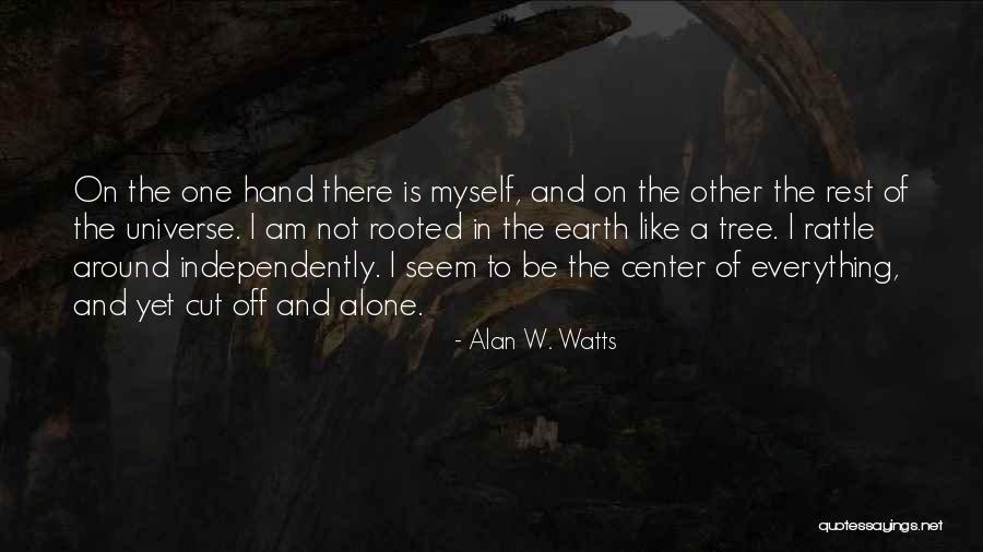 Ouvrantes Quotes By Alan W. Watts Ouvrantes Quotes By Alan W. Watts