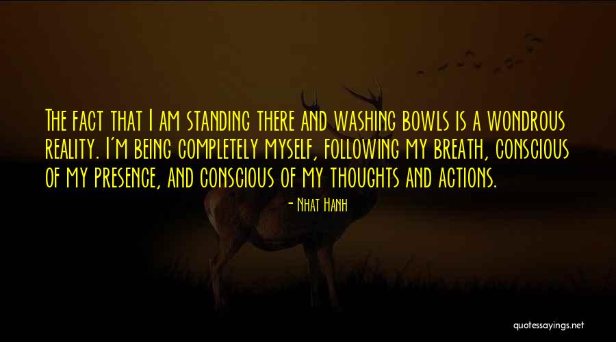 Ouvrantes Quotes By Nhat Hanh Ouvrantes Quotes By Nhat Hanh