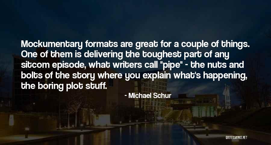 Ouvrir Gmail Quotes By Michael Schur Ouvrir Gmail Quotes By Michael Schur