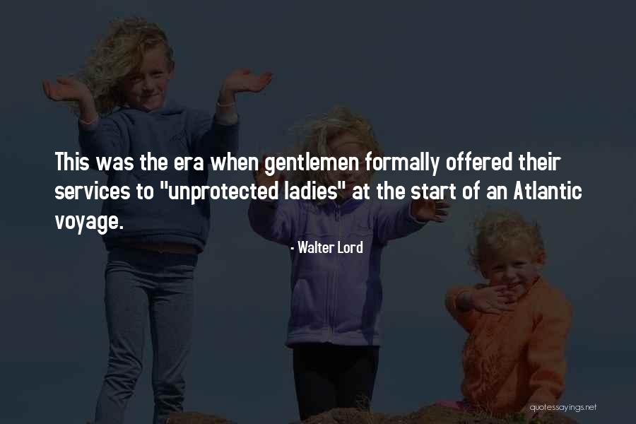Ouvrir Session Quotes By Walter Lord Ouvrir Session Quotes By Walter Lord