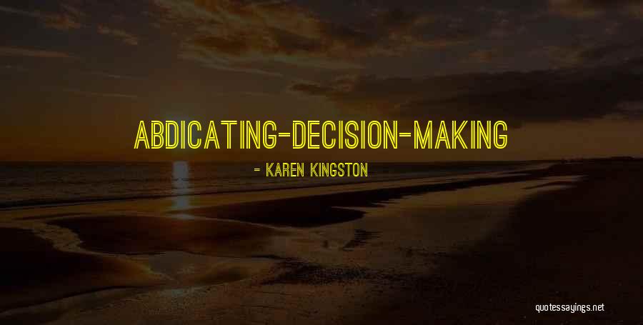Ouvrir Une Quotes By Karen Kingston Ouvrir Une Quotes By Karen Kingston