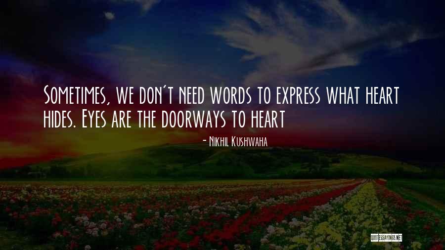 Ouwehands Quotes By Nikhil Kushwaha Ouwehands Quotes By Nikhil Kushwaha
