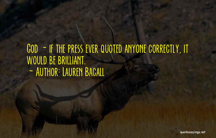 Ouyang Xiu Quotes By Lauren Bacall