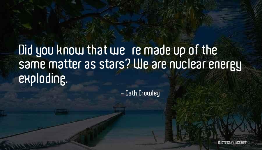 Ovada Notizie Quotes By Cath Crowley Ovada Notizie Quotes By Cath Crowley