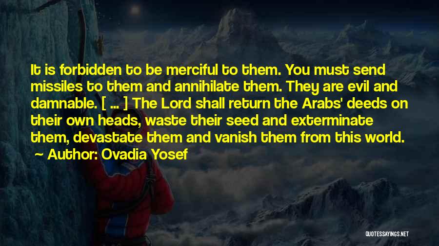 Ovadia Yosef Quotes 1129717