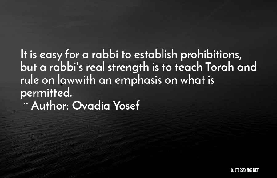 Ovadia Yosef Quotes 743424