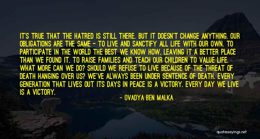 Ovadya Ben Malka Quotes 325496