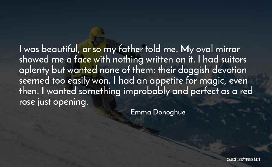 Oval Face Quotes By Emma Donoghue Oval Face Quotes By Emma Donoghue
